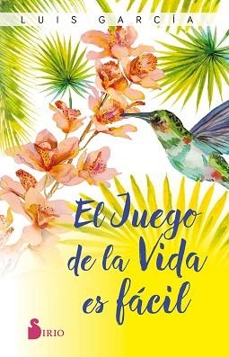 EL JUEGO DE LA VIDA ES FÁCIL | 9788418000461 | GARCÍA,LUIS | Llibreria Geli - Llibreria Online de Girona - Comprar llibres en català i castellà