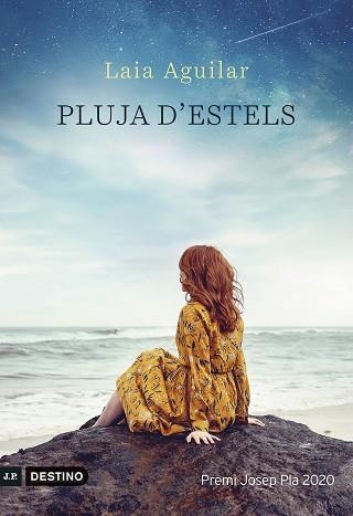 PLUJA D'ESTELS(PREMI JOSEP PLA 2020) | 9788497102940 | AGUILAR SARIOL,LAIA | Llibreria Geli - Llibreria Online de Girona - Comprar llibres en català i castellà