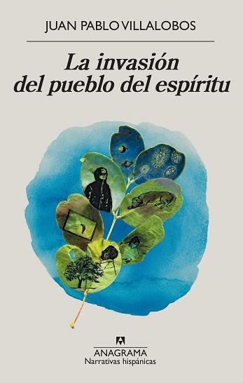 LA INVASIÓN DEL PUEBLO DEL ESPÍRITU | 9788433998910 | VILLALOBOS,JUAN PABLO | Llibreria Geli - Llibreria Online de Girona - Comprar llibres en català i castellà