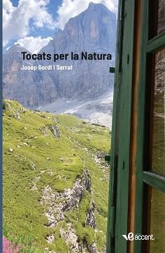 TOCATS PER LA NATURA | 9788494752810 | GORDI I SERRAT,JOSEP | Llibreria Geli - Llibreria Online de Girona - Comprar llibres en català i castellà