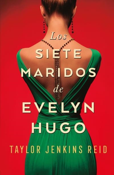 LOS SIETE MARIDOS DE EVELYN HUGO | 9788416517275 | JENKINS REID,TAYLOR | Llibreria Geli - Llibreria Online de Girona - Comprar llibres en català i castellà