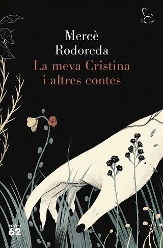 LA MEVA CRISTINA I ALTRES CONTES | 9788429778359 | RODOREDA,MERCÈ | Llibreria Geli - Llibreria Online de Girona - Comprar llibres en català i castellà