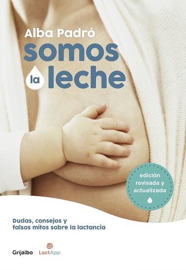 SOMOS LA LECHE | 9788418007156 | PADRÓ,ALBA | Llibreria Geli - Llibreria Online de Girona - Comprar llibres en català i castellà