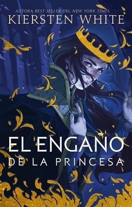 EL ENGAÑO DE LA PRINCESA | 9788492918881 | WHITE,KIERSTEN | Llibreria Geli - Llibreria Online de Girona - Comprar llibres en català i castellà