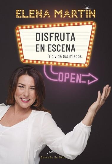 DISFRUTA EN ESCENA Y OLVIDA TUS MIEDOS | 9788433030979 | MARTÍN CALVO,ELENA | Llibreria Geli - Llibreria Online de Girona - Comprar llibres en català i castellà