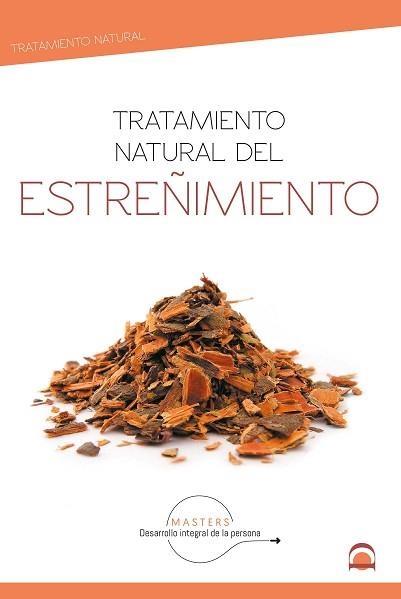 TRATAMIENTO NATURAL DEL ESTREÑIMIENTO | 9788498274783 | PÉREZ AGUSTÍ, ADOLFO | Llibreria Geli - Llibreria Online de Girona - Comprar llibres en català i castellà