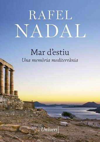 MAR D'ESTIU.UNA MEMÒRIA MEDITERRÀNIA | 9788417868444 | NADAL,RAFEL | Llibreria Geli - Llibreria Online de Girona - Comprar llibres en català i castellà