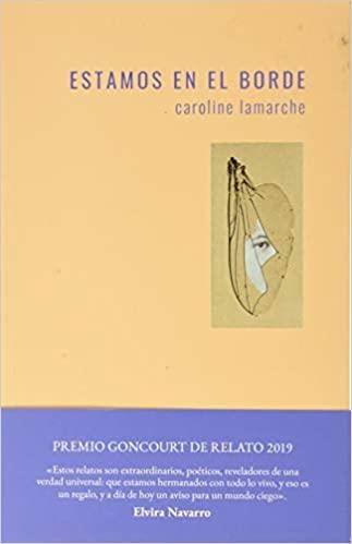 ESTAMOS EN EL BORDE | 9788494909580 | LAMARCHE,CAROLINE | Llibreria Geli - Llibreria Online de Girona - Comprar llibres en català i castellà