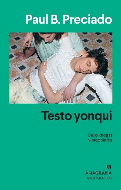 TESTO YONQUI.SEXO,DROGAS Y BIOPOLÍTICA | 9788433964533 | PRECIADO,PAUL B. | Llibreria Geli - Llibreria Online de Girona - Comprar llibres en català i castellà