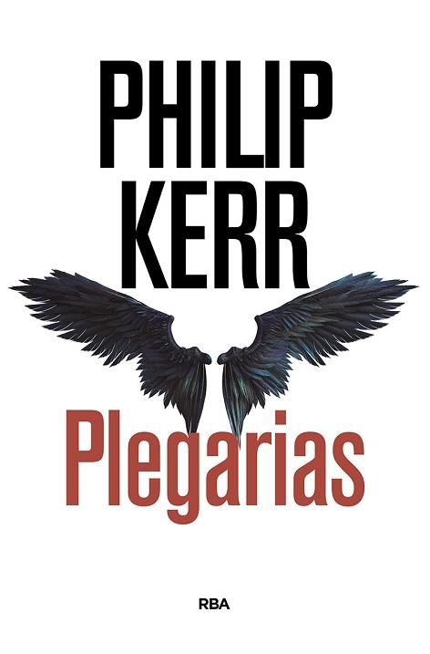 PLEGARIAS | 9788490567005 | KERR,PHILIP | Llibreria Geli - Llibreria Online de Girona - Comprar llibres en català i castellà