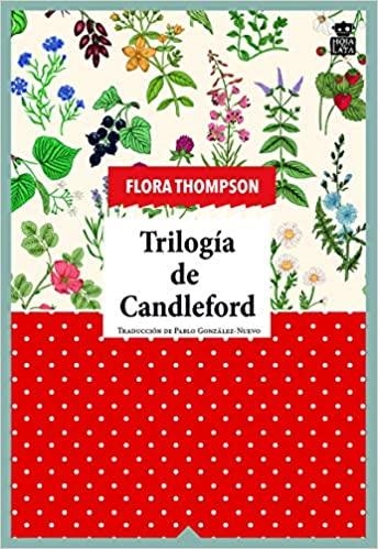 TRILOGÍA DE CANDLEFORD | 9788416537600 | THOMPSON,FLORA | Llibreria Geli - Llibreria Online de Girona - Comprar llibres en català i castellà