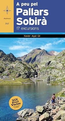 A PEU PEL PALLARS SOBIRÀ.17 EXCURSIONS | 9788490349267 | AGUT GIL,XAVIER | Llibreria Geli - Llibreria Online de Girona - Comprar llibres en català i castellà