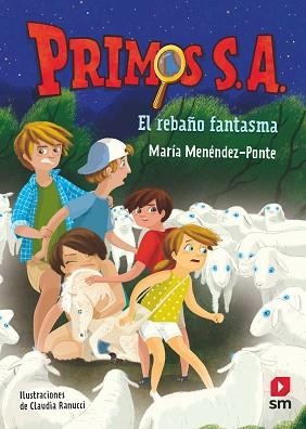 PRIMOS S.A.-4.EL REBAÑO FANTASMA | 9788413183107 | MENÉNDEZ PONTE,MARÍA | Llibreria Geli - Llibreria Online de Girona - Comprar llibres en català i castellà