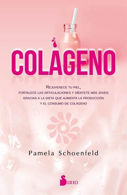 COLÁGENO | 9788418000294 | SCHOENFELD,PAMELA | Llibreria Geli - Llibreria Online de Girona - Comprar llibres en català i castellà