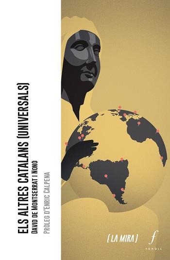 ELS ALTRES CATALANS (UNIVERSALS) | 9788412146301 | DE MONTSERRAT I NONÓ,DAVID | Llibreria Geli - Llibreria Online de Girona - Comprar llibres en català i castellà