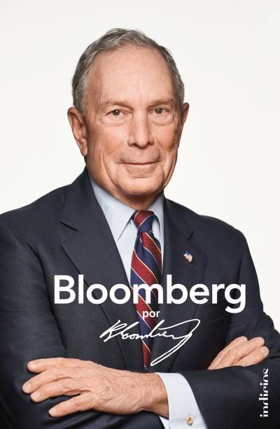 BLOOMBERG POR BLOOMBERG.LA APASIONANTE HISTORIA DEL FUNDADOR DE LA AGENCIA DE NOTICIAS BLOOMBERG Y EX AL | 9788415732426 | BLOOMBERG,MICHAEL R. | Llibreria Geli - Llibreria Online de Girona - Comprar llibres en català i castellà