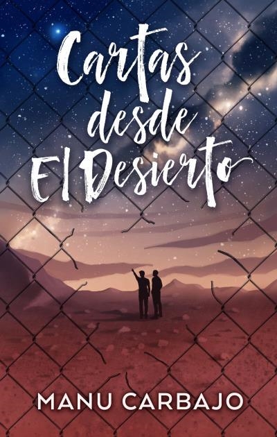 CARTAS DESDE EL DESIERTO | 9788492918843 | CARBAJO,MANU | Llibreria Geli - Llibreria Online de Girona - Comprar llibres en català i castellà