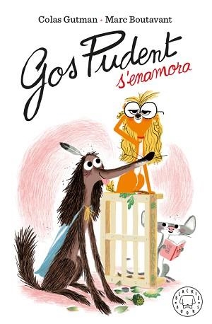 GOS PUDENT S'ENAMORA | 9788417552916 | GUTMAN,COLAS | Llibreria Geli - Llibreria Online de Girona - Comprar llibres en català i castellà