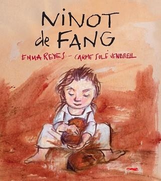 NINOT DE FANG | 9788412078916 | REYES,EMMA/SOLÉ VENDRELL,CARME | Llibreria Geli - Llibreria Online de Girona - Comprar llibres en català i castellà