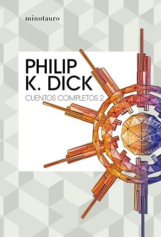 CUENTOS COMPLETOS-2(PHILIP K.DICK) | 9788445007228 | DICK,PHILIP K. | Libreria Geli - Librería Online de Girona - Comprar libros en catalán y castellano