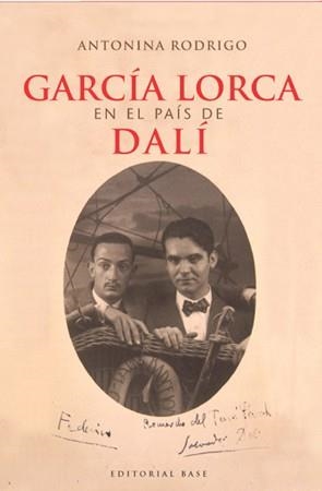 GARCIA LORCA EN EL PAIS DE DALI | 9788485031245 | RODRIGO,ANTONINA | Llibreria Geli - Llibreria Online de Girona - Comprar llibres en català i castellà