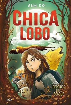 CHICA LOBO.PERDIDOS EN EL BOSQUE | 9788427213586 | DO,ANH | Llibreria Geli - Llibreria Online de Girona - Comprar llibres en català i castellà