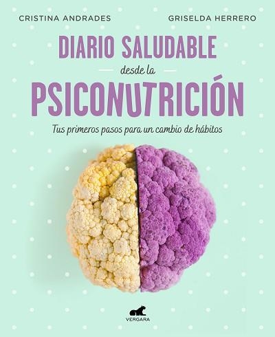 DIARIO SALUDABLE DESDE LA PSICONUTRICIÓN | 9788417664947 | ANDRADES, CRISTINA/HERRERO, GRISELDA | Llibreria Geli - Llibreria Online de Girona - Comprar llibres en català i castellà