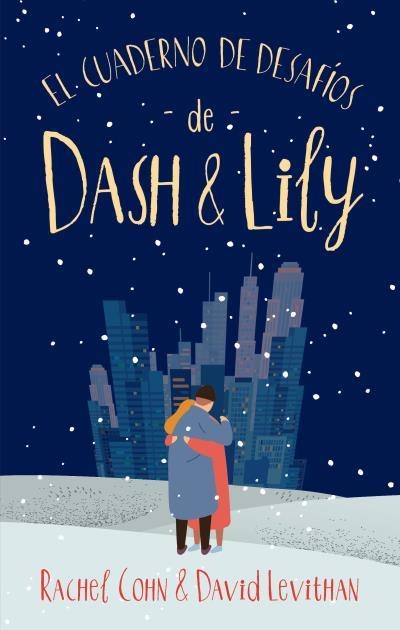 EL CUADERNO DE DESAFÍOS DE DASH & LILY | 9788492918928 | COHN, RACHEL/LEVITHAN, DAVID | Llibreria Geli - Llibreria Online de Girona - Comprar llibres en català i castellà