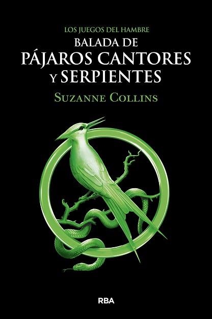 BALADA DE PÁJAROS CANTORES Y SERPIENTES(LOS JUEGOS DEL HAMBRE) | 9788427220287 | COLLINS,SUZANNE | Llibreria Geli - Llibreria Online de Girona - Comprar llibres en català i castellà