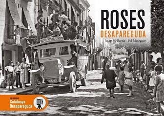 ROSES DESAPAREGUDA | 9788417432775 | BARRIS,JOSEP MARIA/MESEGUER,POL | Llibreria Geli - Llibreria Online de Girona - Comprar llibres en català i castellà