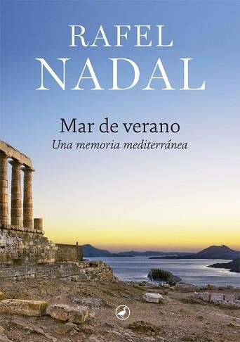 MAR DE VERANO.UNA MEMORIA MEDITERRÁNEA | 9788418059001 | NADAL,RAFEL | Llibreria Geli - Llibreria Online de Girona - Comprar llibres en català i castellà