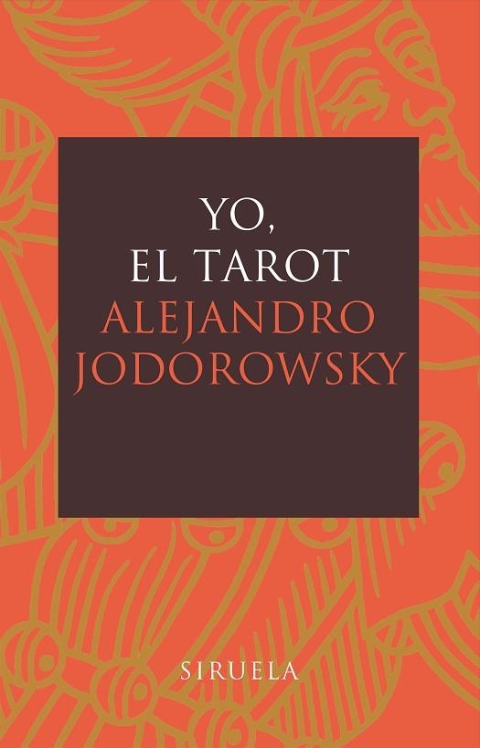 YO,EL TAROT | 9788478448197 | JODOROWSKY,ALEJANDRO | Llibreria Geli - Llibreria Online de Girona - Comprar llibres en català i castellà