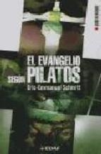 EL EVANGELIO SEGUN PILATOS | 9788441415980 | SZCHMITT,ERIC EMMANUEL | Llibreria Geli - Llibreria Online de Girona - Comprar llibres en català i castellà