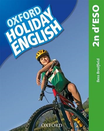 HOLIDAY ENGLISH 2º ESO(STUDENT'S PACK CATALÀ THIRD EDITION REVISED) | 9780194014755 | BRADFIELD, BESS | Llibreria Geli - Llibreria Online de Girona - Comprar llibres en català i castellà