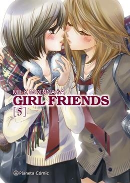 GIRL FRIENDS Nº 05/05 | 9788413410760 | MORINAGA,MILK | Llibreria Geli - Llibreria Online de Girona - Comprar llibres en català i castellà