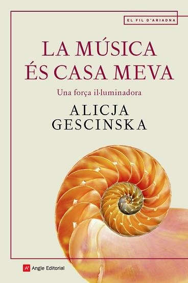 LA MÚSICA ÉS CASA MEVA.UNA FORÇA IL·LUMINADORA | 9788418197017 | GESCINSKA, ALICJA | Llibreria Geli - Llibreria Online de Girona - Comprar llibres en català i castellà