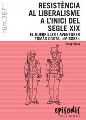 RESISTÈNCIA AL LIBERALISME A L'INICI DEL SEGLE XIX | 9788423208616 | CLARA,JOSEP | Llibreria Geli - Llibreria Online de Girona - Comprar llibres en català i castellà