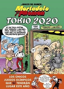 MORTADELO Y FILEMÓN.TOKIO 2020(MAGOS DEL HUMOR 204) | 9788402423535 | IBÁÑEZ,FRANCISCO | Llibreria Geli - Llibreria Online de Girona - Comprar llibres en català i castellà