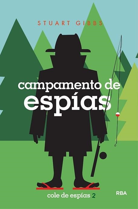 CAMPAMENTO DE ESPÍAS(COLE DE ESPÍAS-2) | 9788427213593 | GIBBS,STUART | Libreria Geli - Librería Online de Girona - Comprar libros en catalán y castellano