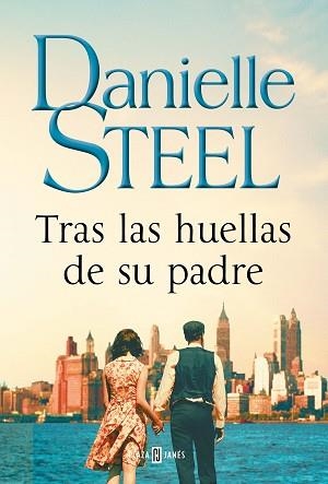 TRAS LAS HUELLAS DE SU PADRE | 9788401025396 | STEEL,DANIELLE | Libreria Geli - Librería Online de Girona - Comprar libros en catalán y castellano