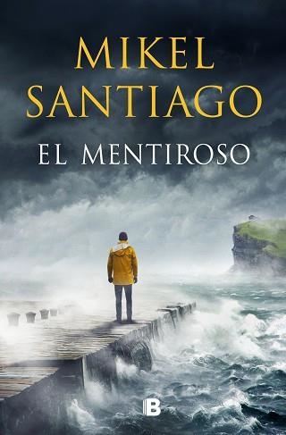 EL MENTIROSO(TRILOGÍA DE ILLUMBE-1) | 9788466667449 | SANTIAGO,MIKEL | Libreria Geli - Librería Online de Girona - Comprar libros en catalán y castellano