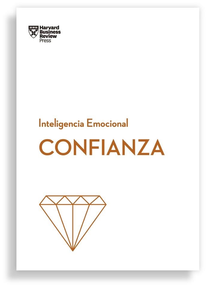 CONFIANZA.SERIE INTELIGENCIA EMOCIONAL HBR | 9788417963064 | JEN,AMY/BREGMAN, PETER/MOSS, ROSABETH | Libreria Geli - Librería Online de Girona - Comprar libros en catalán y castellano