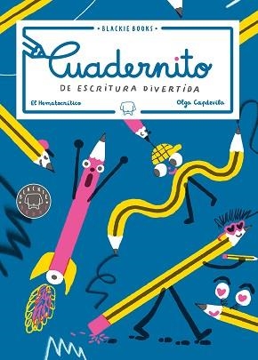 CUADERNITO DE ESCRITURA DIVERTIDA | 9788417059484 | EL HEMATOCRÍTICO | Llibreria Geli - Llibreria Online de Girona - Comprar llibres en català i castellà