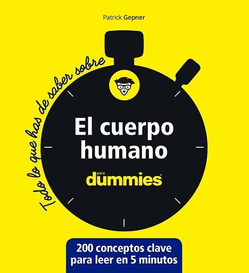 EL CUERPO HUMANO PARA DUMMIES | 9788432905919 | GEPNER,PATRICK | Llibreria Geli - Llibreria Online de Girona - Comprar llibres en català i castellà