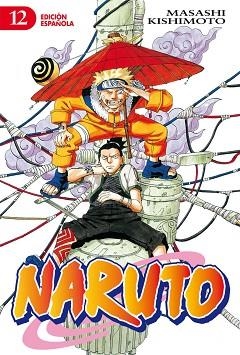 NARUTO Nº 12/72(EDICIÓN ESPAÑOLA) | 9788415866121 | KISHIMOTO,MASASHI | Llibreria Geli - Llibreria Online de Girona - Comprar llibres en català i castellà