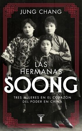 LAS HERMANAS SOONG | 9788430618507 | CHANG,JUNG | Llibreria Geli - Llibreria Online de Girona - Comprar llibres en català i castellà