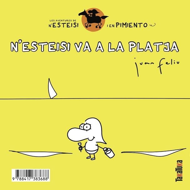 LES AVENTURES DE N'ESTEISI I EN PIMIENTO-2.N'ESTEISI VA A LA PLATJA/N’ESTEISI ES FA PIPÍ AL LLIT | 9788417383688 | FELIÚ,JUAN | Llibreria Geli - Llibreria Online de Girona - Comprar llibres en català i castellà