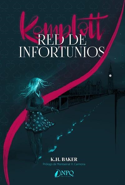 KOMPLOTT.RED DE INFORTUNIOS | 9788417257989 | BAKER,K.H. | Llibreria Geli - Llibreria Online de Girona - Comprar llibres en català i castellà