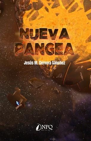 NUEVA PANGEA | 9788412196429 | CERVERA SÁNCHEZ,JESÚS M. | Llibreria Geli - Llibreria Online de Girona - Comprar llibres en català i castellà