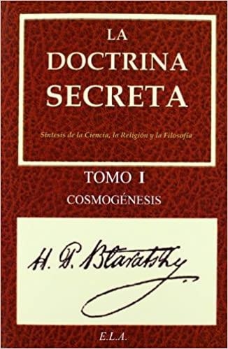 LA DOCTRINA SECRETA-1.COSMOGÉNESIS | 9788499500959 | BLAVATSKY,HELENA PETROVNA | Llibreria Geli - Llibreria Online de Girona - Comprar llibres en català i castellà